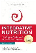 Integrative Nutrition: A Whole-Life Approach to Health and Happiness