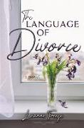 The Language of Divorce