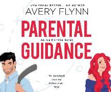 Parental Guidance: A Hot Hockey Romantic Comedy