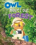 Owl Moves Out of the Forest