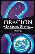 Oración a la Mujer Universo