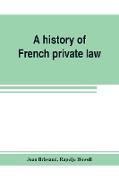 A history of French private law