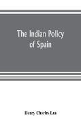 The Indian policy of Spain