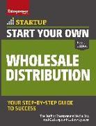 Start Your Own Wholesale Distribution Business