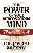 The Power of Your Subconscious Mind with Study Guide