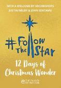 Follow the Star 2019 (Single Copy): 12 Days of Christmas Wonder