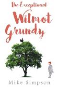 The Exceptional Wilmot Grundy