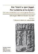 Par la beche et le stylet! Cultures et societes syro-mesopotamiennes