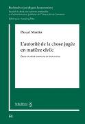 L'autorité de la chose jugée en matière civile