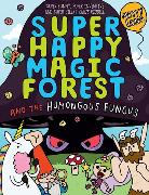 Super Happy Magic Forest: The Humongous Fungus