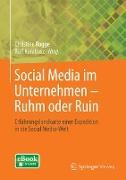 Social Media im Unternehmen ¿ Ruhm oder Ruin