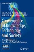 Convergence of Knowledge, Technology and Society