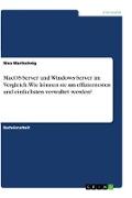 MacOS-Server und Windows-Server im Vergleich. Wie können sie am effizientesten und einfachsten verwaltet werden?