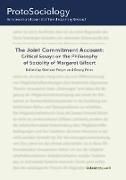 The Joint Commitment Account: Critical Essays on the Philosophy of Sociality of Margaret Gilbert with Her Comments