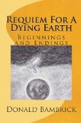 Requiem For A Dying Earth