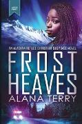 Frost Heaves: Large Print