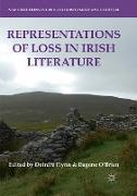 Representations of Loss in Irish Literature