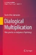 Dialogical Multiplication