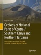 Geology of National Parks of Central/Southern Kenya and Northern Tanzania