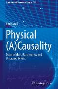 Physical (A)Causality