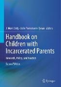 Handbook on Children with Incarcerated Parents