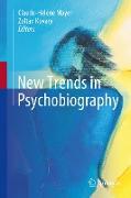 New Trends in Psychobiography