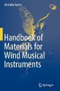 Handbook of Materials for Wind Musical Instruments