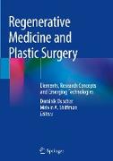 Regenerative Medicine and Plastic Surgery