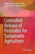 Controlled Release of Pesticides for Sustainable Agriculture