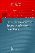 Incomplete Information: Structure, Inference, Complexity