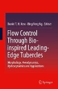 Flow Control through Bio-Inspired Leading-edge Tubercles