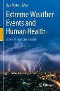 Extreme Weather Events and Human Health