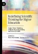Redefining Scientific Thinking for Higher Education