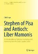 Stephen of Pisa and Antioch: Liber Mamonis