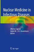 Nuclear Medicine in Infectious Diseases