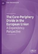 The Core-Periphery Divide in the European Union