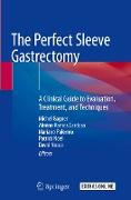 The Perfect Sleeve Gastrectomy