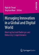 Managing Innovation in a Global and Digital World