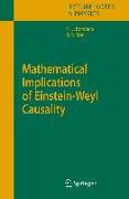 Mathematical Implications of Einstein-Weyl Causality