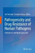 Pathogenicity and Drug resistance of Human Pathogens