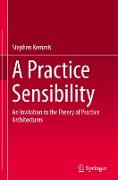 A Practice Sensibility