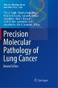 Precision Molecular Pathology of Lung Cancer