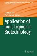 Application of Ionic Liquids in Biotechnology