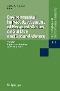 Environmental Impact Assessment of Recycled Wastes on Surface and Ground Waters