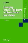 Emerging Organic Pollutants in Wastewaters and Sludge 2