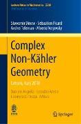 Complex Non-Kähler Geometry