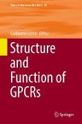 Structure and Function of GPCRs