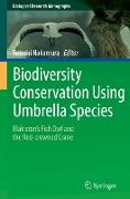 Biodiversity Conservation Using Umbrella Species