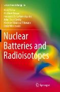 Nuclear Batteries and Radioisotopes