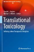 Translational Toxicology